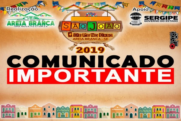 Comunicado: São João de Pé no Chão 2019 está mantida