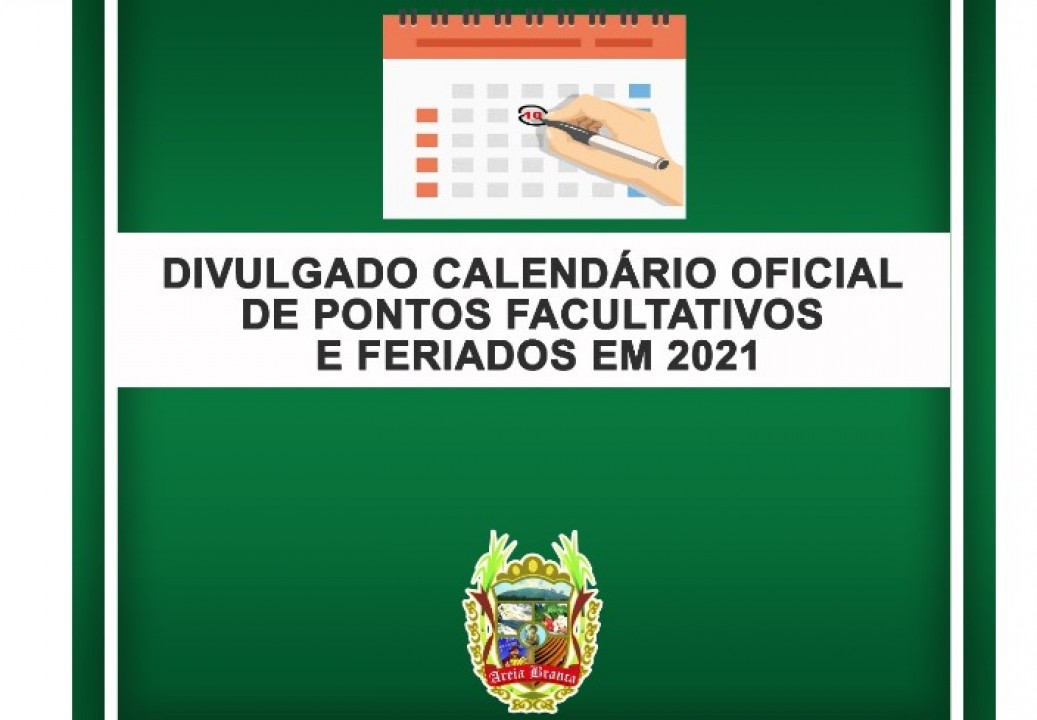 Prefeitura divulga calendário de feriados e pontos facultativos de 2021